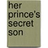 Her Prince's Secret Son