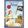 Heute bin ich ein Pirat door Imke Rudel
