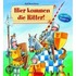 Hier kommen die Ritter!