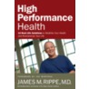 High Performance Health door M.D. (Associate Professor Of Medicine (Cardiology)