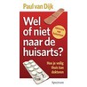 Wel of niet naar de huisarts?