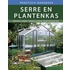 Praktisch handboek serre en plantenkas