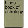 Hindu Book Of Astrology door Onbekend