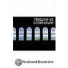 Histoire Et Litterature door Ferdinand Brunetiere