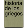 Historia de Los Griegos door Jean Victor Duruy