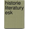 Historie Literatury Esk by Josef Jakub Jungmann