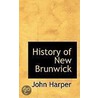 History Of New Brunwick door John Harper