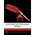 History Of William Penn