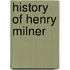 History of Henry Milner