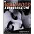 Hollywood A Celebration