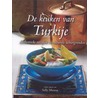 KEUKEN VAN TURKIJE by S. Mustoe