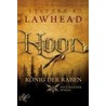 Hood - König der Raben door Stephen R. Lawhead