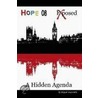 Hope 08 A Hidden Agenda by Miguel Hayworth