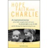 Hope, Faith And Charlie door Deirdre Carey