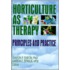 Horticulture As Therapy
