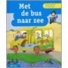 Met de bus naar zee by Marion Fellerhoff