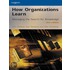How Organizations Learn