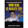 How Real Is Reality Tv? door Onbekend
