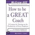 How To Be A Great Coach