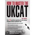How To Master The Ukcat