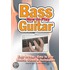 How To Play Bass Guitar