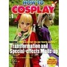 How to Cosplay Volume 1 door Graphic-Sha