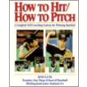 How to Hit/How to Pitch by Cluck Bob