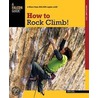 How to Rock Climb!, 5th by John Long1
