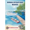 Human Operations Manual door Andrew Allicock Lyndon