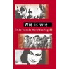 Wie is wie in de Tweede Wereldoorlog