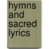 Hymns And Sacred Lyrics