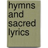 Hymns And Sacred Lyrics door Thring Godfrey