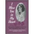 I Bless You In My Heart