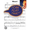 I Can Play That! Mozart door Peter Evans