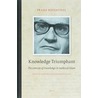 Knowledge Triumphant door F. Rosenthal