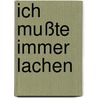 Ich mußte immer lachen door Dieter Hildebrandt