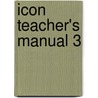 Icon Teacher's Manual 3 door Kathleen Graves