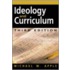Ideology And Curriculum