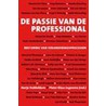 De passie van de professional