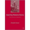 Importing Madame Bovary by Elizabeth Amann