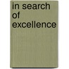 In Search Of Excellence door Tom Peters