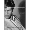 In and Out in Hollywood by Ben Patrick Johnson