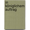 In königlichem Auftrag by Mary Hooper