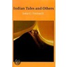 Indian Tales And Others by John Gneisenau Neihardt