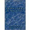 Infections in Pregnancy door Sebastian Faro