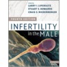 Infertility In The Male door LarryI Lipshultz