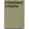 Infidelidad/ Infidelity door Maria De Los Angeles Baizan Balmori