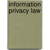 Information Privacy Law by Paul M. Schwartz