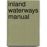 Inland Waterways Manual by Emrhys Barrell