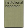 Institutional Inspector door Onbekend